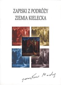 Okładka katalogu wystawy Zapiski z podróży – Ziemia Kielecka