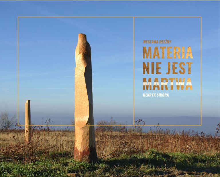 Materiał promocyjny wystawy rzeźby Materia Nie Jest Martwa